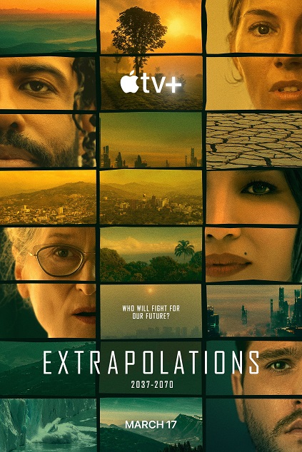 Extrapolations Season 1