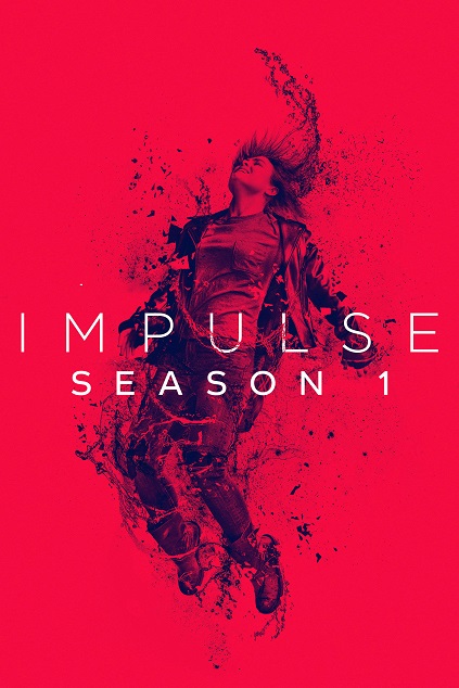 Impulse Season 1