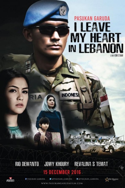 Pasukan Garuda: I Leave My Heart in Lebanon (2016)