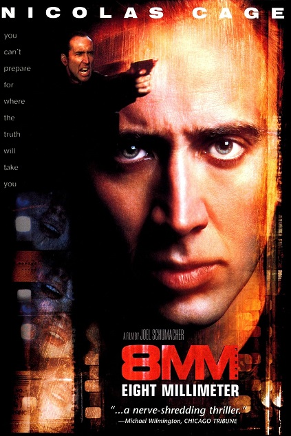 8MM (1999)